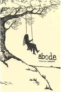 Abode: a collection of truths