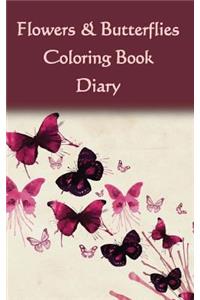 Flowers & Butterflies Coloring Book Diary