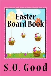 Easter Board Book
