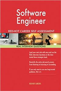 Software Engineer Red-Hot Career Self Assessment Guide; 1184 Real Interview Ques