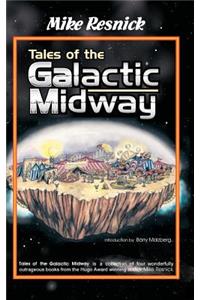 Tales of the Galactic Midway