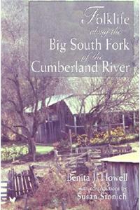 Folklife Along the Big South Fork of the Cumberland River