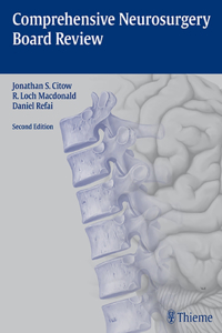 Comprehensive Neurosurgery Board Review