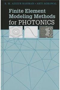 Finite Element Modeling Methods for Photonics