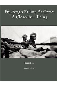 Freyburg's Failure at Crete