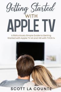 Getting Started With Apple TV