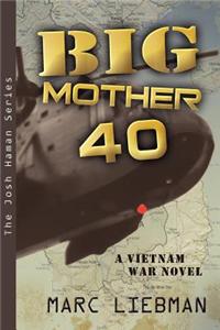 Big Mother 40