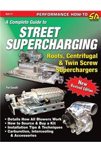 Complete Guide to Street Supercharging