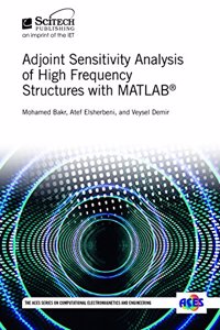 Adjoint Sensitivity Analysis of High Frequency Structures with Matlab(r)