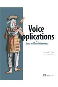 Voice Applications for Alexa and Google Assistant