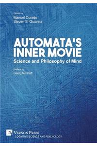 Automata's Inner Movie