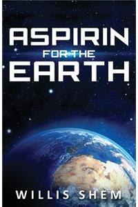 Aspirin for the Earth