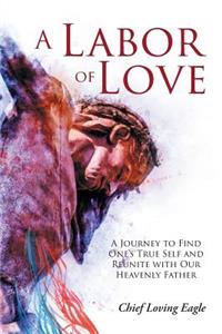 Labor of Love