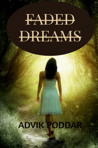 Faded Dreams