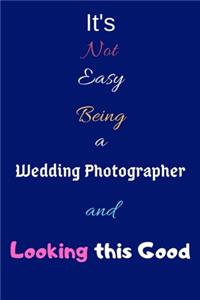 It's Not Easy Being a Wedding Photographer and Looking This Good