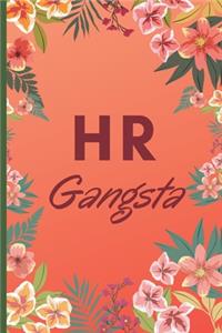 HR Gangsta Funny - Human Resources Notebook Journal Diary For HR Staffs