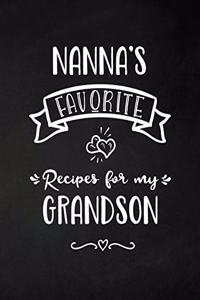 Nanna's Favorite, Recipes for My Grandson
