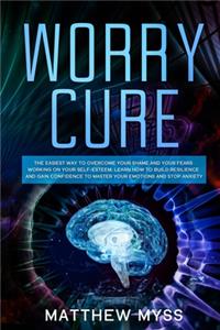Worry Cure