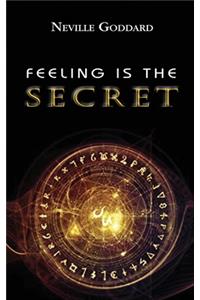 Feeling is the Secret
