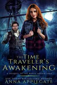 Time Traveler's Awakening (Prequel to the Magic Bound Saga)