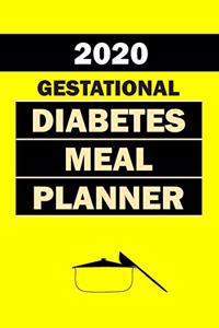 2020 Gestational Diabetes Meal Planner