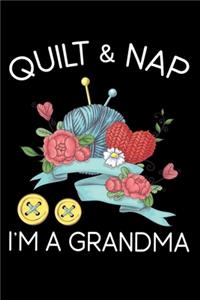 Quilt And Nap I'm A Grandma