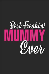 Best freakin mummy ever