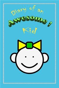 Diary of an Awesome Kid