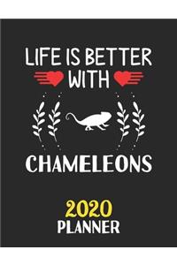 Life Is Better With Chameleons 2020 Planner