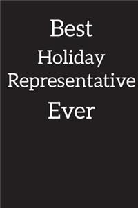 Best Holiday Representative Ever
