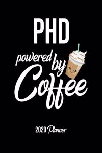 Phd Powered By Coffee 2020 Planner