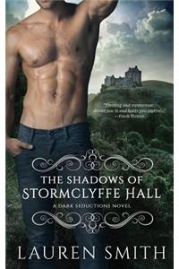 The Shadows of Stormclyffe Hall