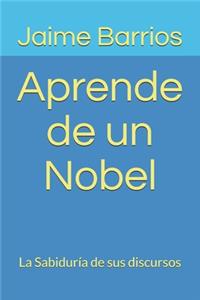 Aprende de un Nobel