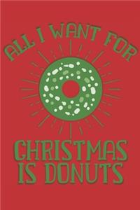 All I Want for Christmas is Donuts