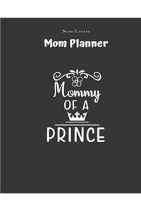 Mommy Of A Prince - Mom Planner