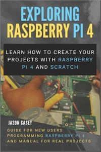 Exploring Raspberry Pi 4