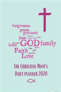 The Christian Mom's Daily Planner 2020