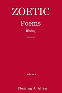 Zoetic Poems Rising