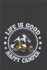 Life Is Good Happy Camper