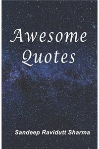 Awesome Quotes