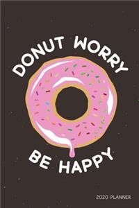 Donut Worry Be Happy 2020
