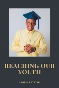 Reaching Our Youth