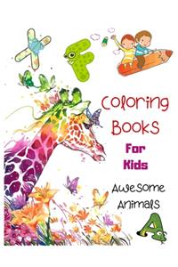 Coloring Books For Kids Awesome Animals.