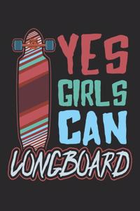 Yes Girls Can Longboard