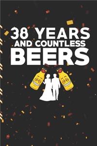 38 Years and Countless Beers