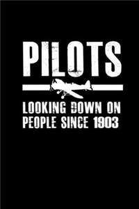 Pilots Looking Down On People Since 1903