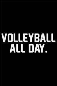 Volleyball All Day