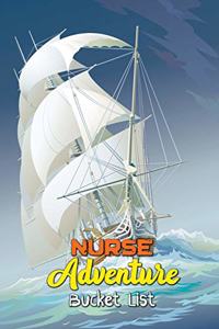 Nurse Adventure Bucket List