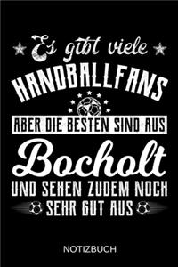 Es gibt viele Handballfans aber die besten sind aus Bocholt und sehen zudem noch sehr gut aus