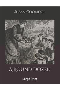 A Round Dozen